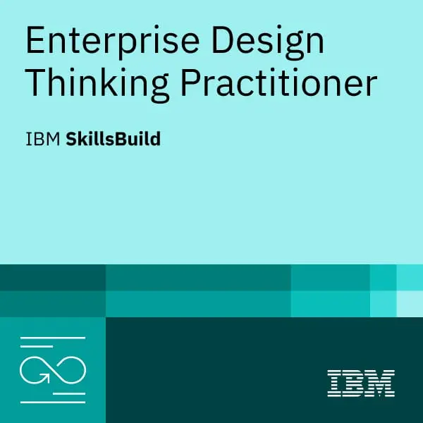 IBM SkillsBuild Enterprise Design Thinking Practitioner badge
